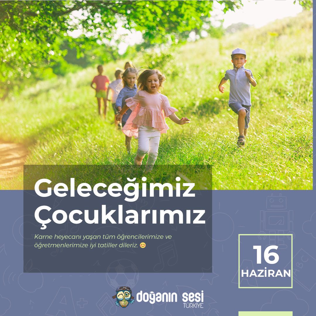 Geleceğimiz Çocuklarımız!